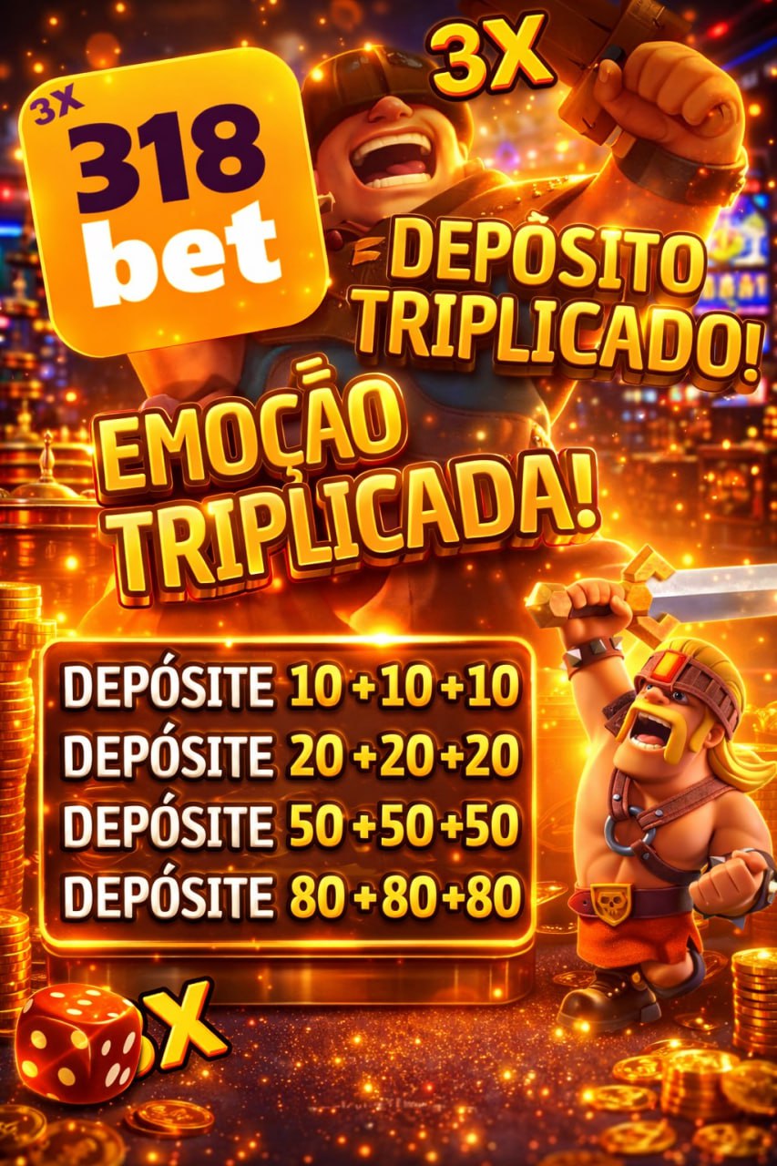 Screenshot da 318BET.COM - DEPOSITO 3X