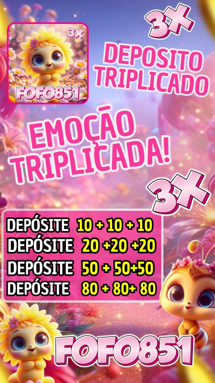 Screenshot da FOFO851.COM - DEPOSITO 3X