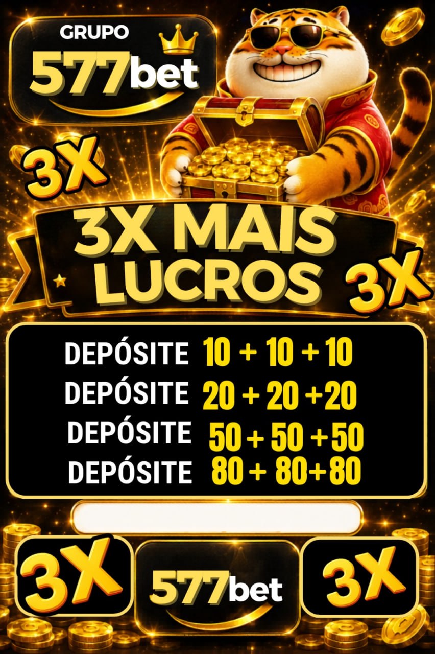Screenshot da 577BET.COM - DEPOSITO 3X