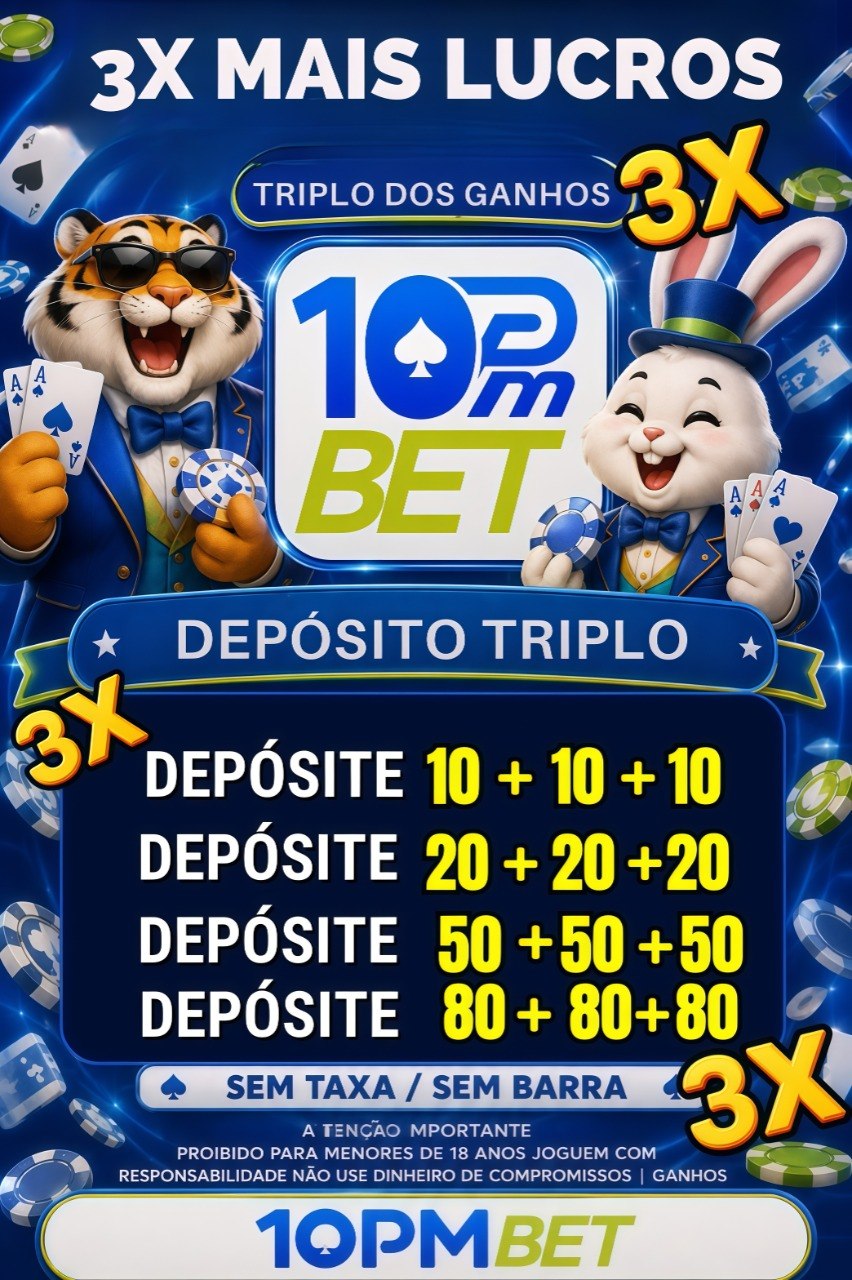 Screenshot da 10PM BET.COM - DEPOSITO 3X